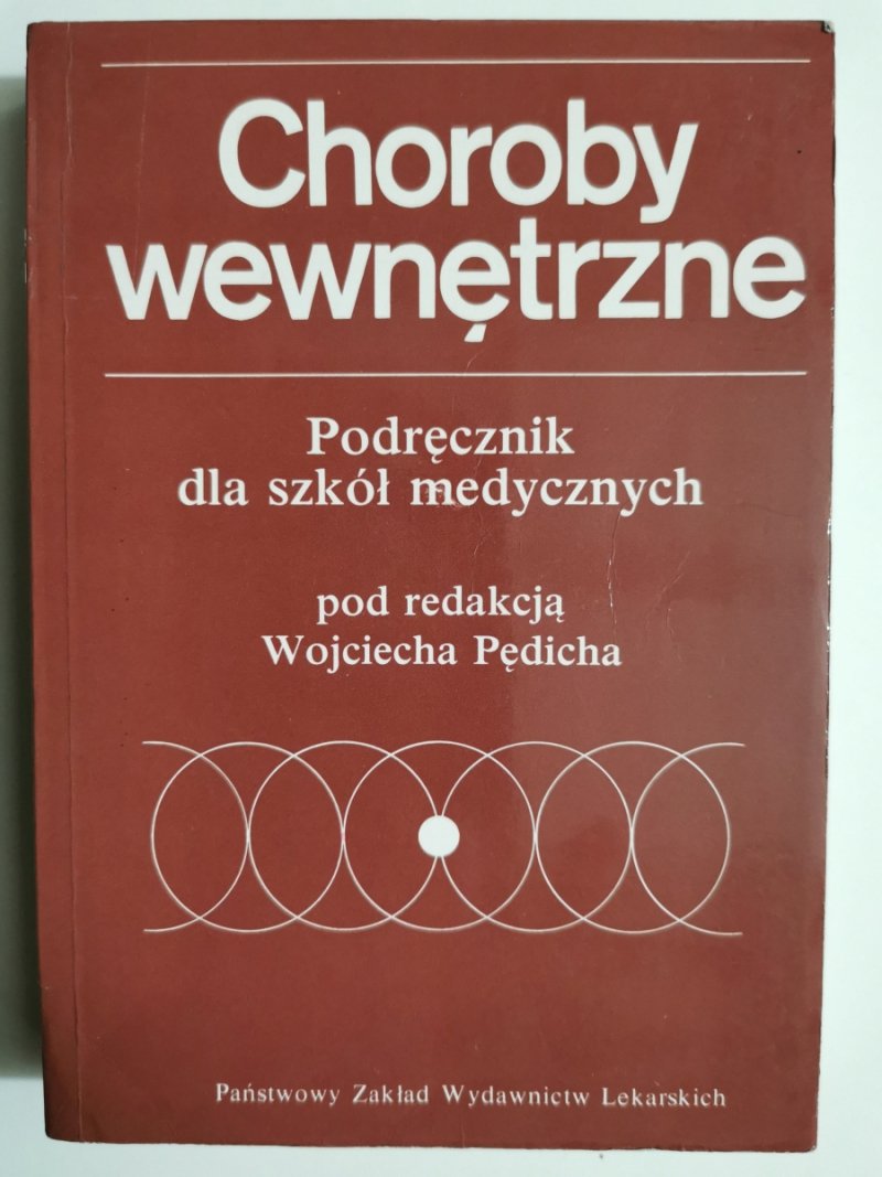 CHOROBY WEWNĘTRZNE - Red. Wojciech Pędnicha