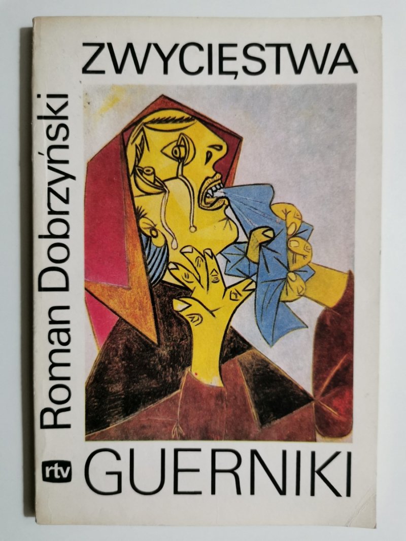 ZWYCIĘSTWA GUERNIKI - Roman Dobrzyński