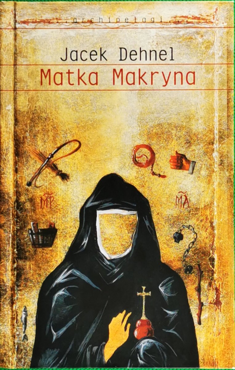 MATKA MAKRYNA Autograf - Jacek Dehnel