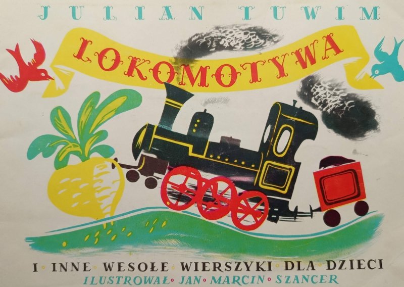LOKOMOTYWA - Julian Tuwim