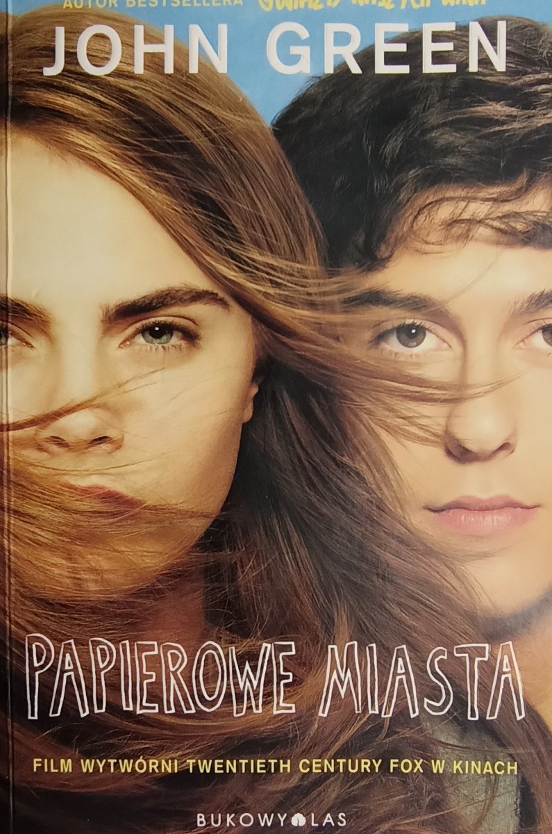 PAPIEROWE MIASTA - John Green