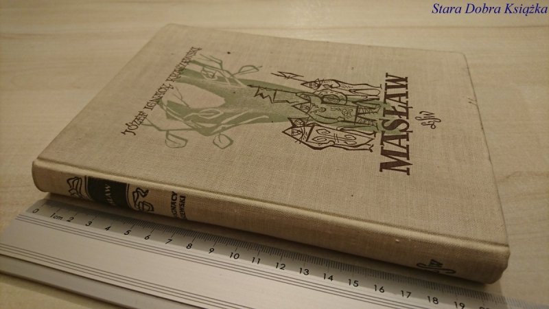 MASŁAW - Józef Ignacy Kraszewski 1961