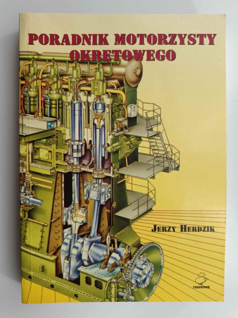 PORADNIK MOTORZYSTY OKRĘTOWEGO - Jerzy Herdzik