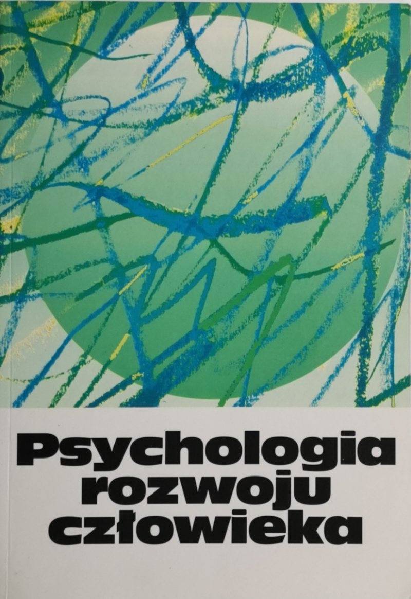 PSYCHOLOGIA ROZWOJU TOM 1