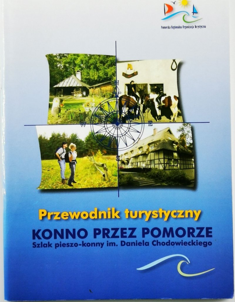PRZEWODNIK TURYSTYCZNY – KONNO PRZEZ POMORZE  