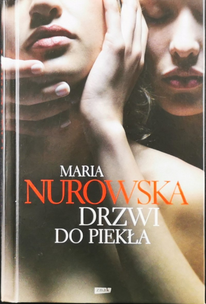 DRZWI DO PIEKŁA - Maria Nurkowska