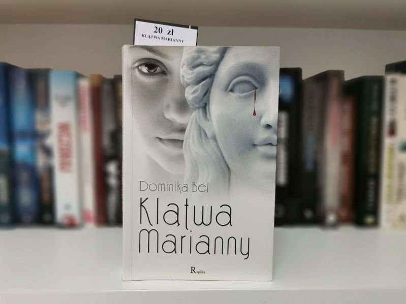 Klątwa Marianny - Dominika Bel