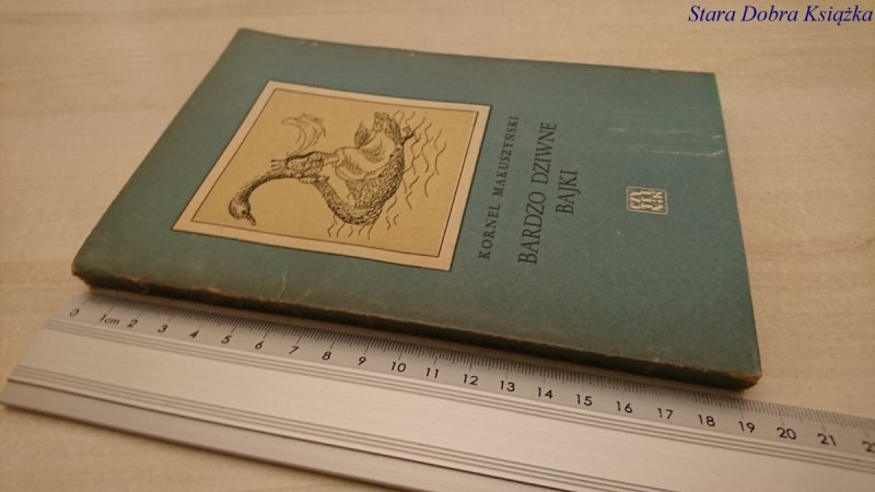 BARDZO DZIWNE BAJKI - Kornel Makuszyński 1958