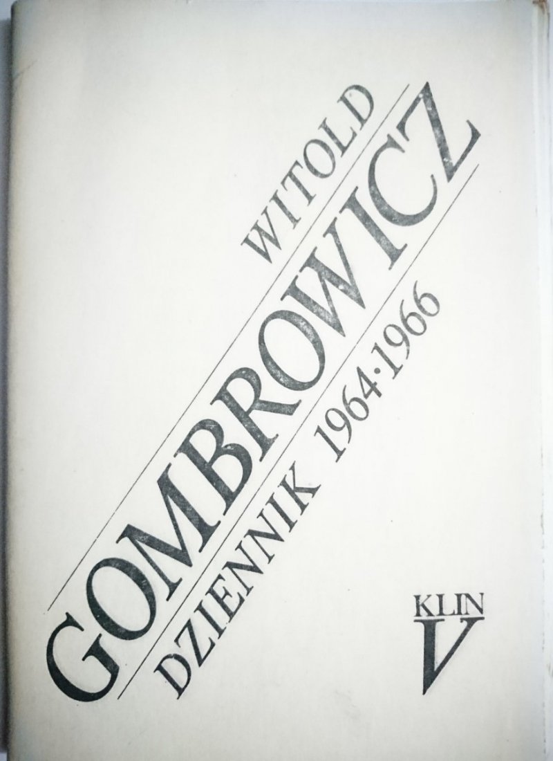 DZIENNIK 1964-1966 KLIN V - WITOLD GOMBROWICZ 