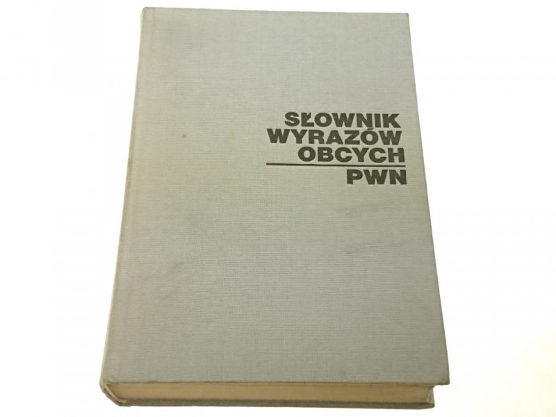 SŁOWNIK WYRAZÓW OBCYCH PWN 1980