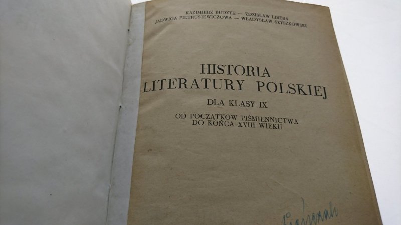 HISTORIA LITERATURY POLSKIEJ DLA KLASY IX - Budzyk