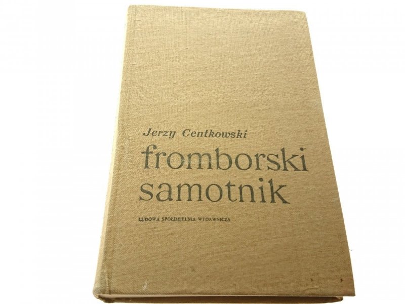 FROMBORSKI SAMOTNIK - Jerzy Centkowski 1973