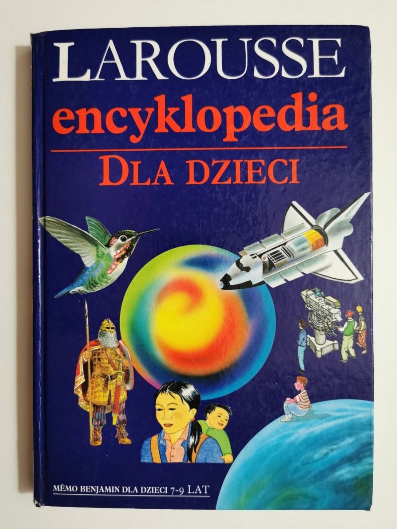 LAROUSSE ENCYKLOPEDIA DLA DZIECI 1993