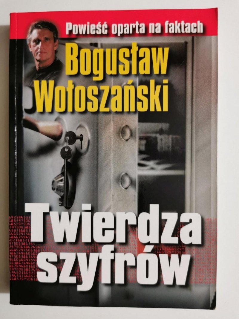 TWIERDZA SZYFRÓW - Bogusław Wołoszański 