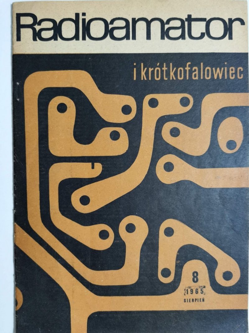 Radioamator i krótkofalowiec 8/1965