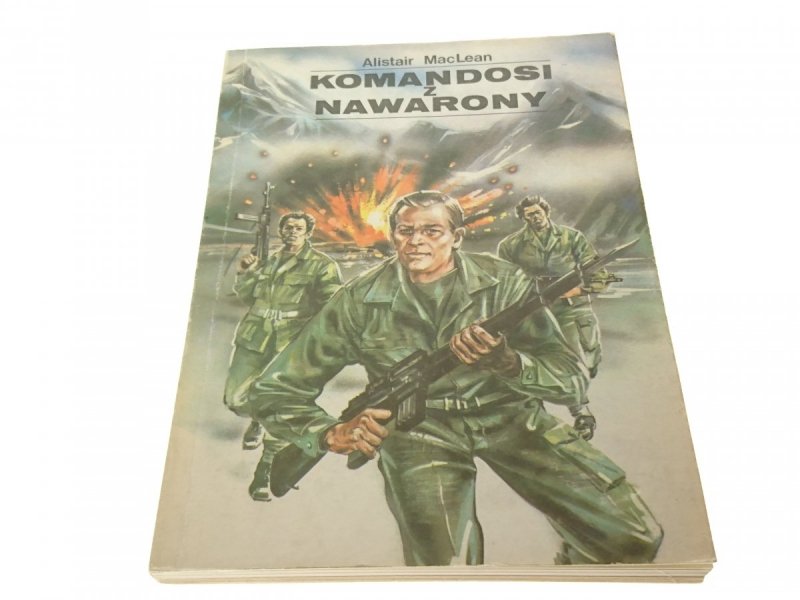 KOMANDOSI Z NAWARONY - Alistair MacLean