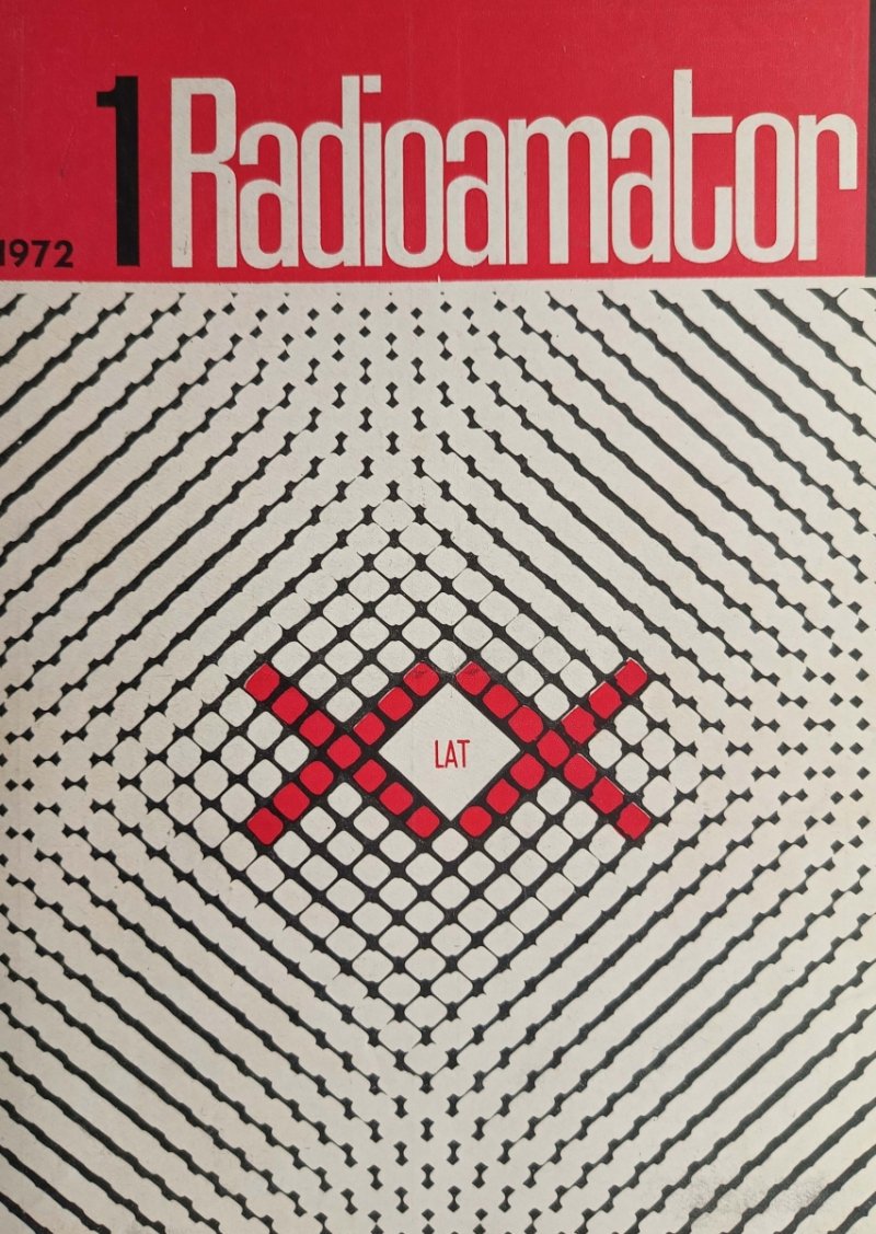 RADIOAMATOR I KRÓTKOFALOWIEC NR 1 ROK 1972