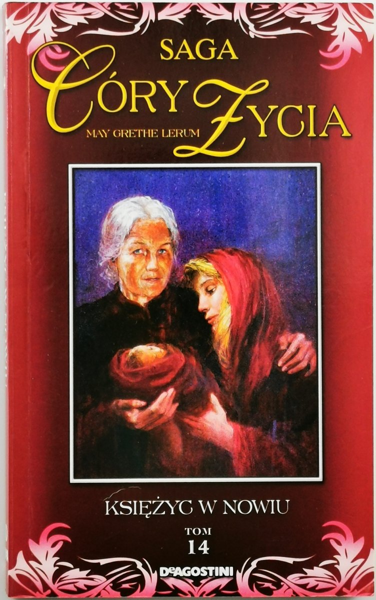 SAGA CÓRY ŻYCIA TOM 14 - May Grethe Lerum 