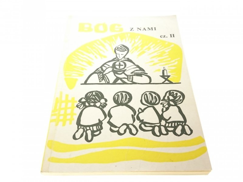 BÓG Z NAMI CZĘŚĆ II (1991)