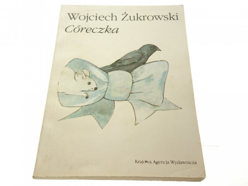 CÓRECZKA - Wojciech Żukrowski 1986