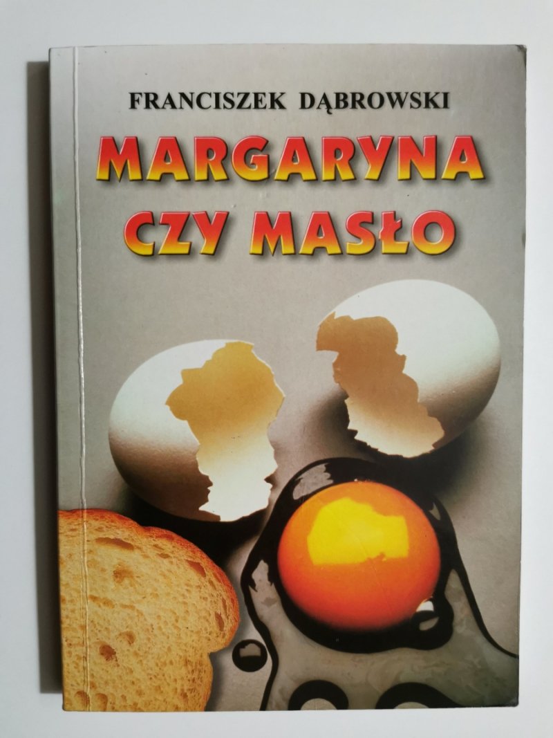 MARGARYNA CZY MASŁO - Franciszek Dąbrowski