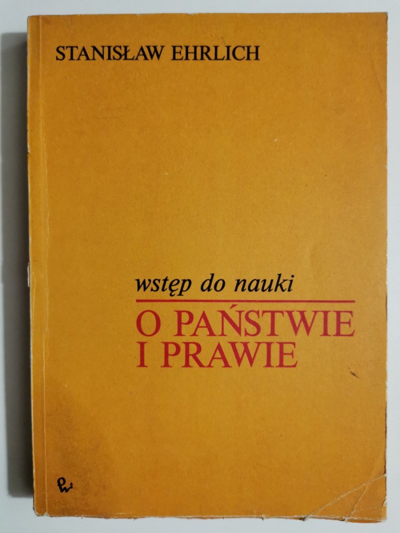 WSTĘP DO NAUKI O PAŃSTWIE I PRAWIE - Stanisław Ehrlich