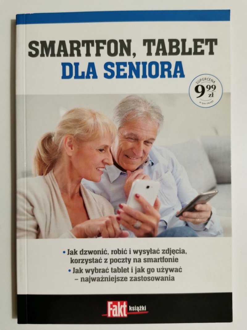 SMARTFON, TABLET DLA SENIORA - Krzysztof Dziedzic 2016