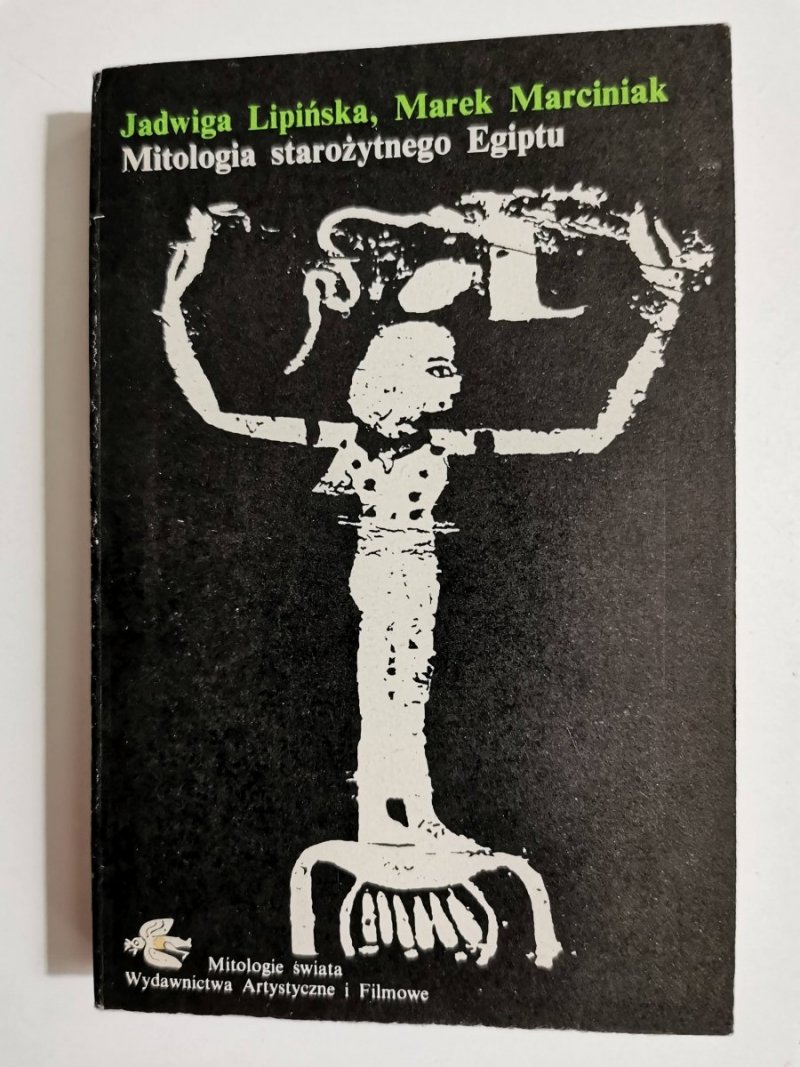 MITOLOGIA STAROŻYTNEGO EGIPTU - Jadwiga Lipińska 1986
