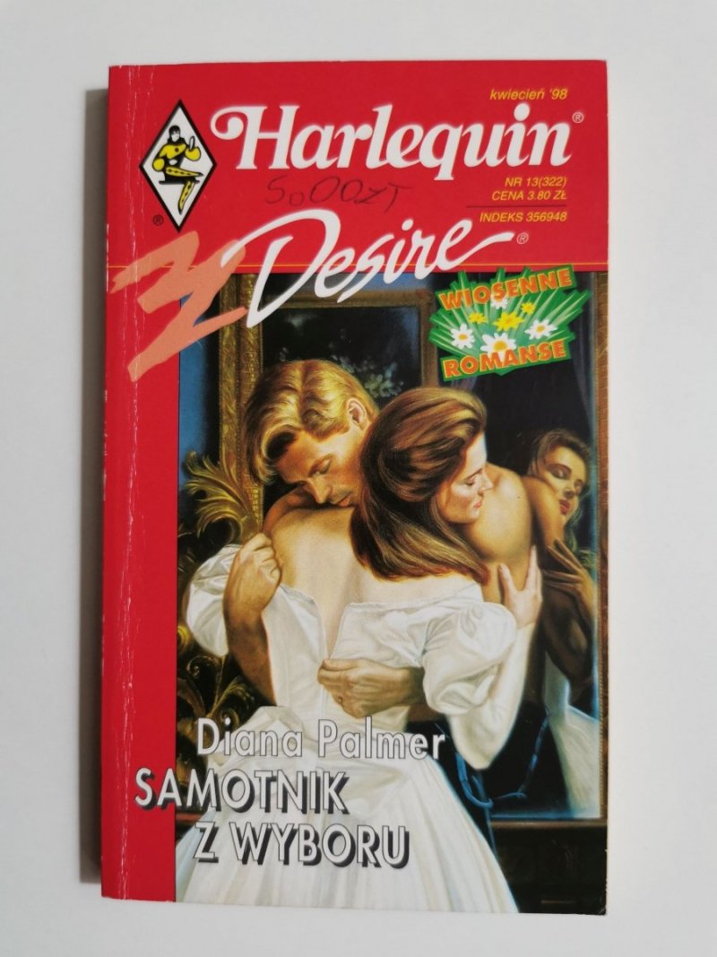 SAMOTNIK Z WYBORU - Diana Palmer 1998