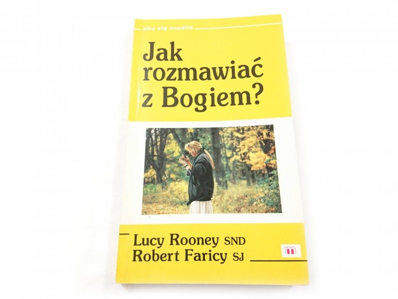 JAK ROZMAWIAĆ Z BOGIEM? - Lucy Rooney SND 1991