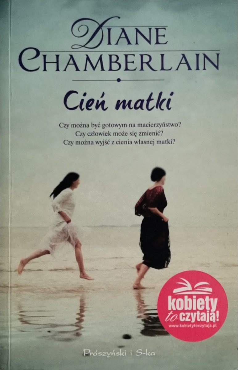 CIEŃ MATKI - Diane Chamberlain