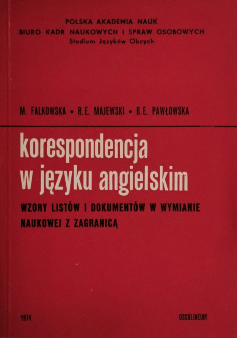 KORESPONDENCJA W JĘZYKU ANGIELSKIM - M. Falkowska