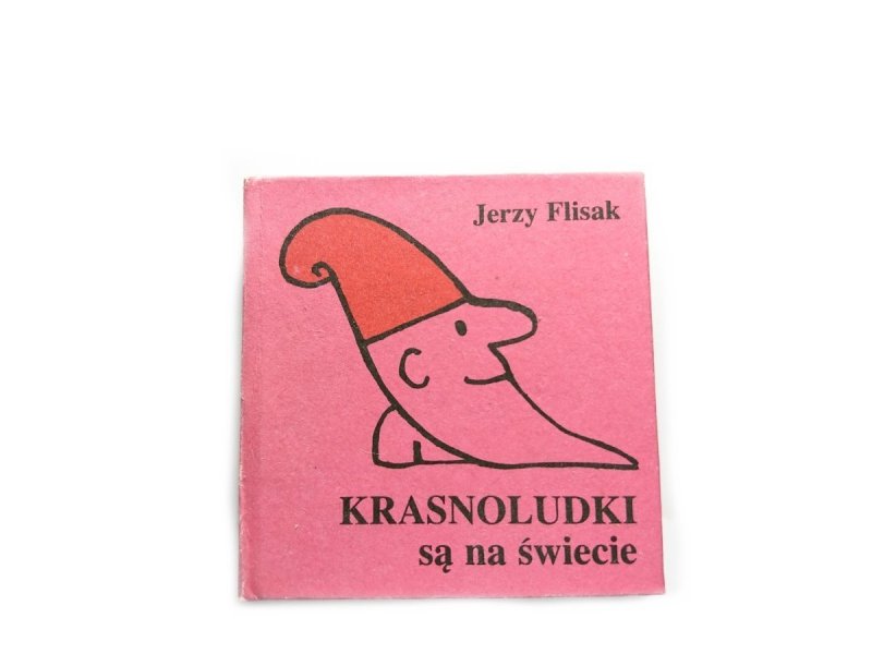 KRASNOLUDKI SĄ NA ŚWIECIE - J. Flisak [MINIATURA]
