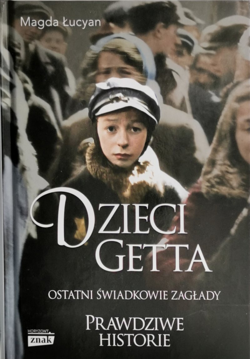 DZIECI GETTA - Magda Łucyan