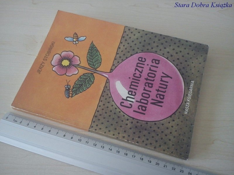 CHEMICZNE LABORATORIA NATURY - Jerzy Stobiński