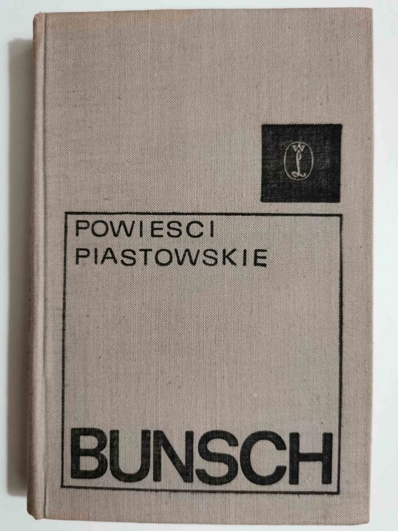 POWIEŚCI PIASTOWSKIE. IMIENNIK TOM I - Karol Bunsch 1968