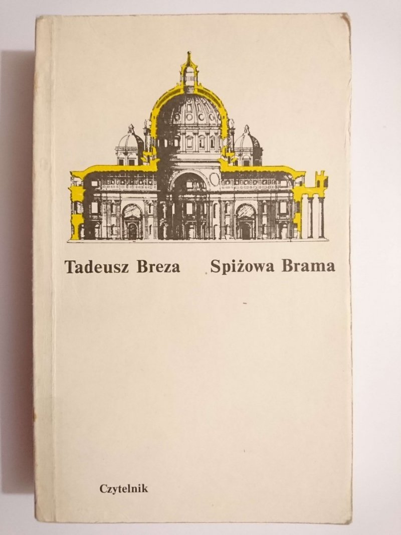 SPIŻOWA BRAMA - Tadeusz Breza 1985