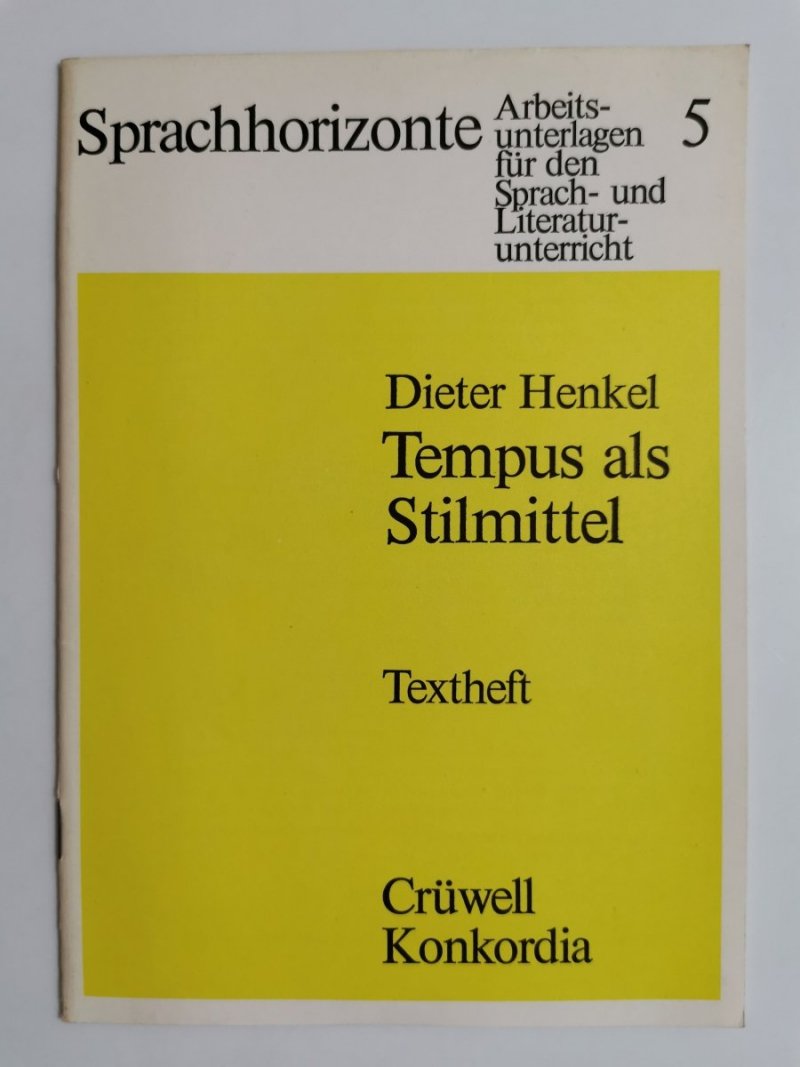 SPRACHHORIZONTE HEFT 5 TEMPUS ALS STILMITTEL 1976