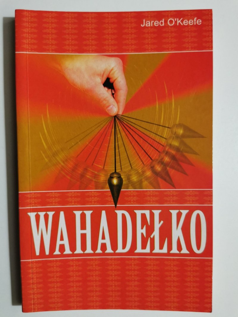 WAHADEŁKO - Jared O’Keefe