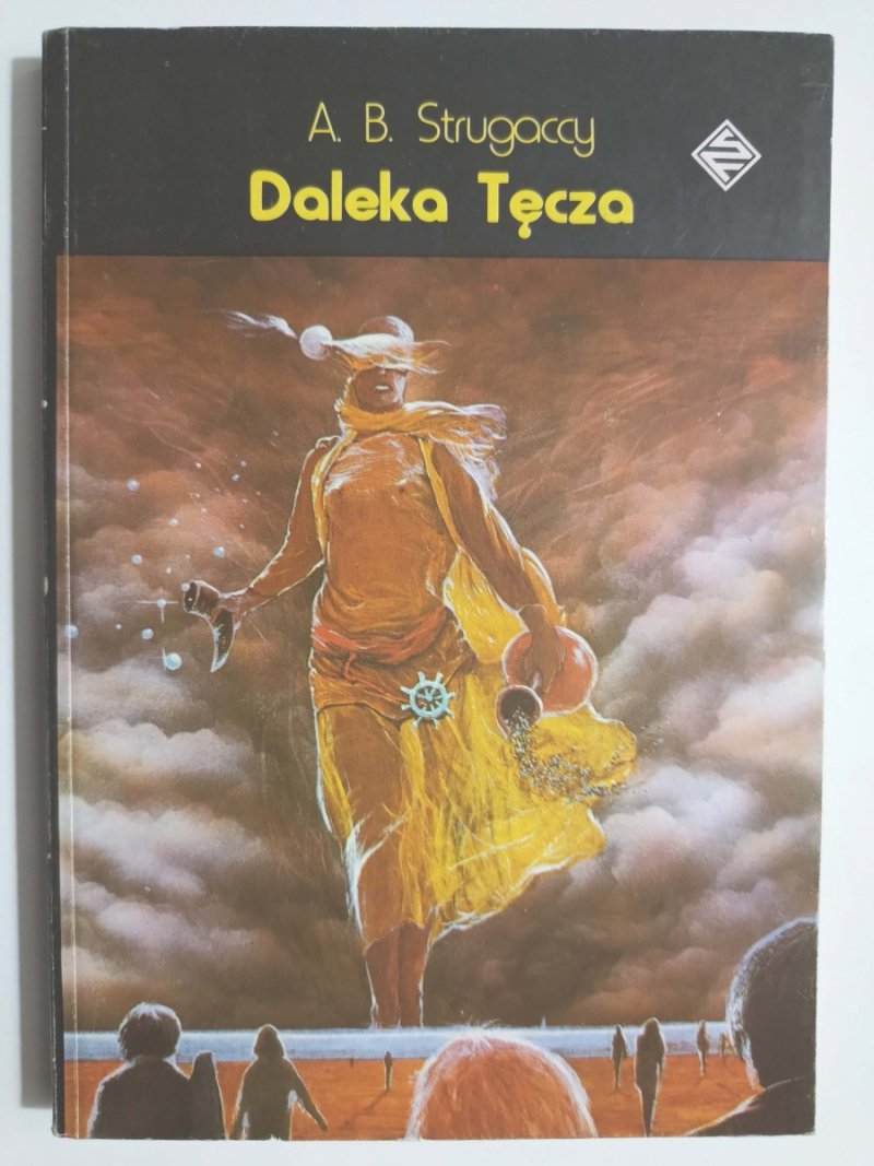 DALEKA TĘCZA - Arkadij Strugacki