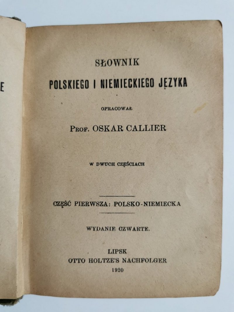 SŁOWNIK POLSKIEGO I NIEMIECKIEGO JĘZYKA. CZ. POL-NIEM 1922