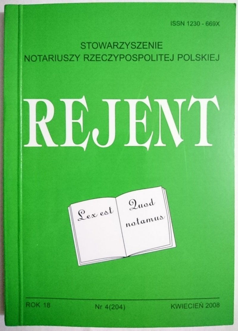 REJENT ROK 18 NR 4 (204) KWIECIEŃ 2008