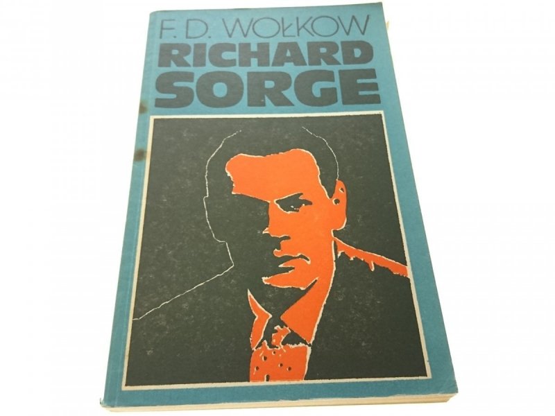 RICHARD SORGE - F. D. Wołkow (1976)