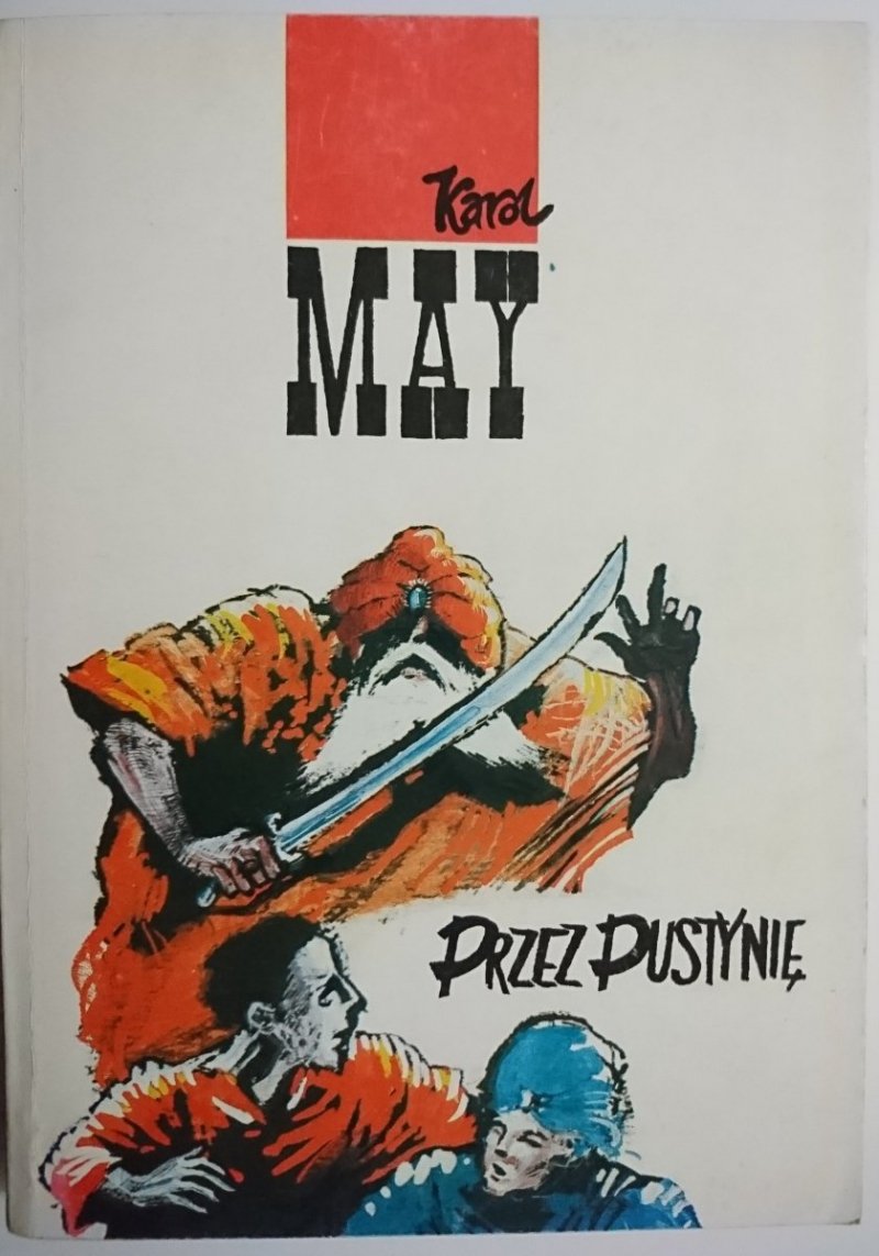 PRZEZ PUSTYNIĘ - Karol May 1990