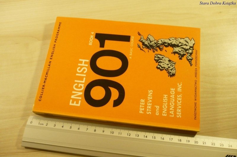 ENGLISH 901 BOOK 4 A BASIC COURSE - Strevens 1976