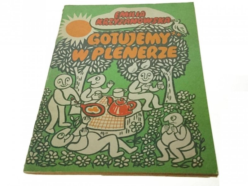 GOTUJEMY W PLENERZE - Emilia Krzyżanowska