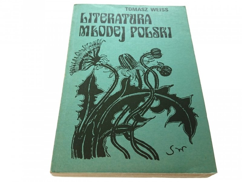 LITERATURA MŁODEJ POLSKI - Tomasz Weiss (1985)