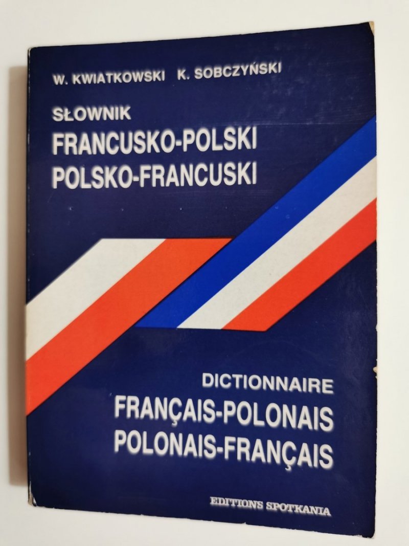 SŁOWNIK FRANCUSKO-POLSKI POLSKO-FRANCUSKI 1991