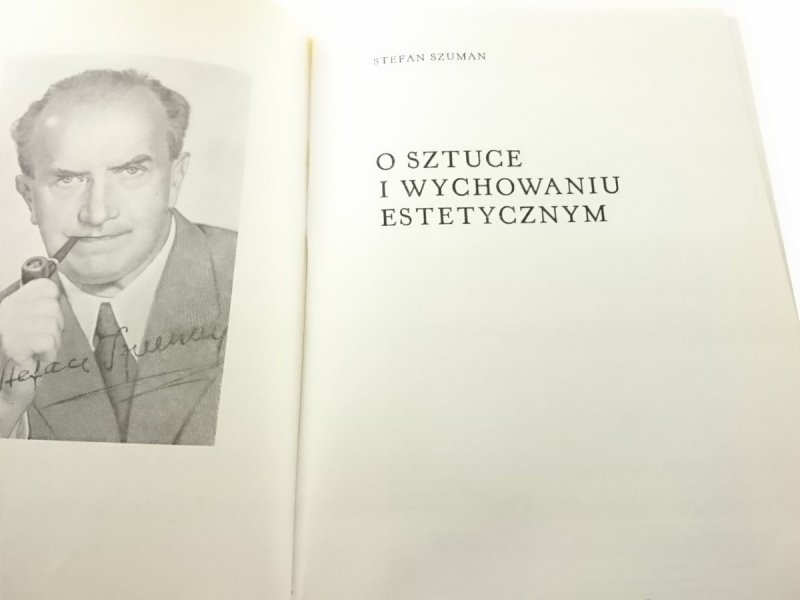 O SZTUCE I WYCHOWANIU ESTETYCZNYM - Stefan Szuman 