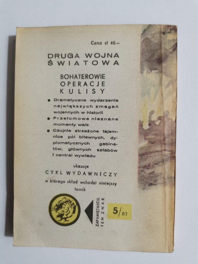ŻÓŁTY TYGRYS: ODWRÓT ZNAD BZURY - Juliusz Malczewski 1987